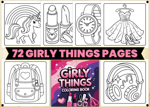 Bold and Easy Girly Things Coloring Book: A Creative Tool for All Ages