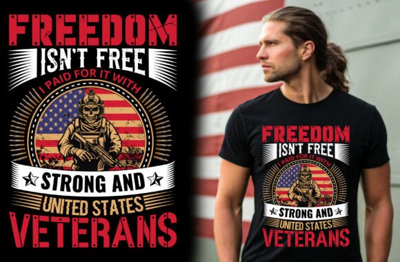 Freedom Isn't Free: I Paid for It – USA Vet T-Shirt Design