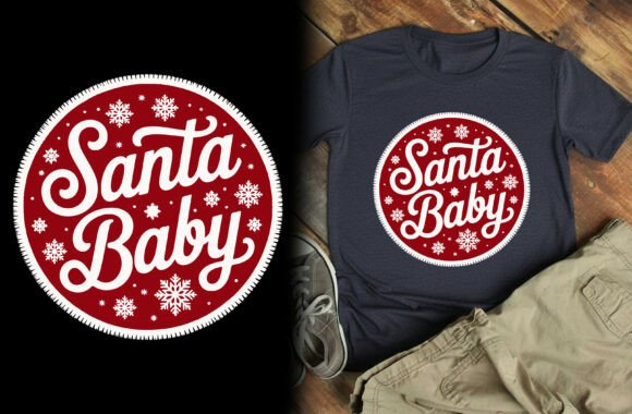 Santa Baby Funny Christmas T-Shirt: A Versatile Design for Creative Expression