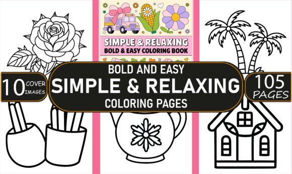 Simple Relaxing Coloring Book: A Calm Creative Escape